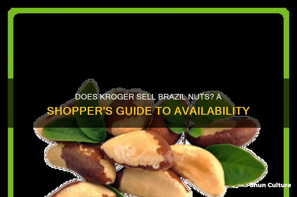 does kroger sell brazil nuts