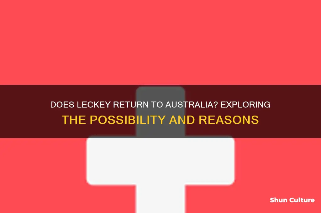 does leckey go back to australia