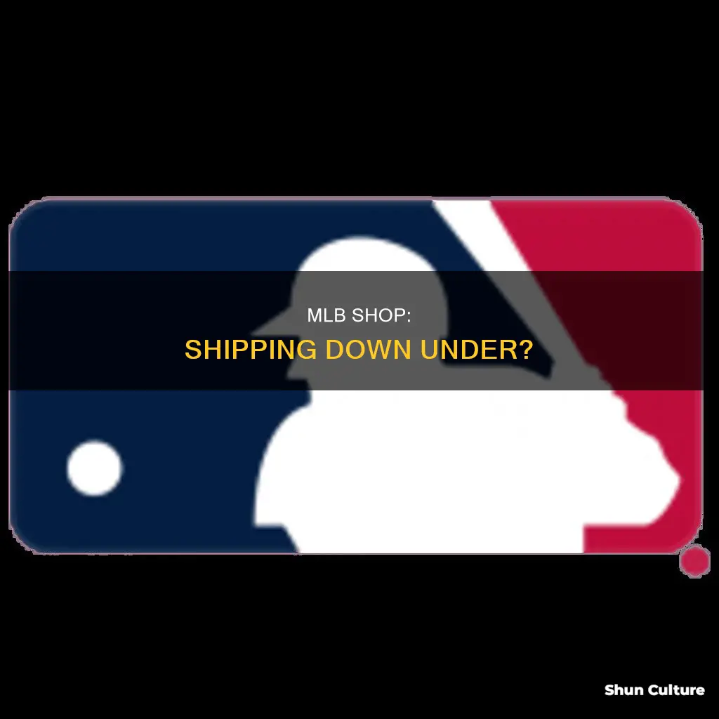 does mlb shop ship to australia