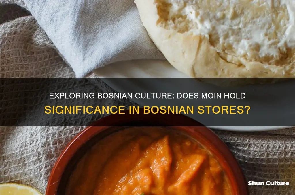 does moin iw bosnian store