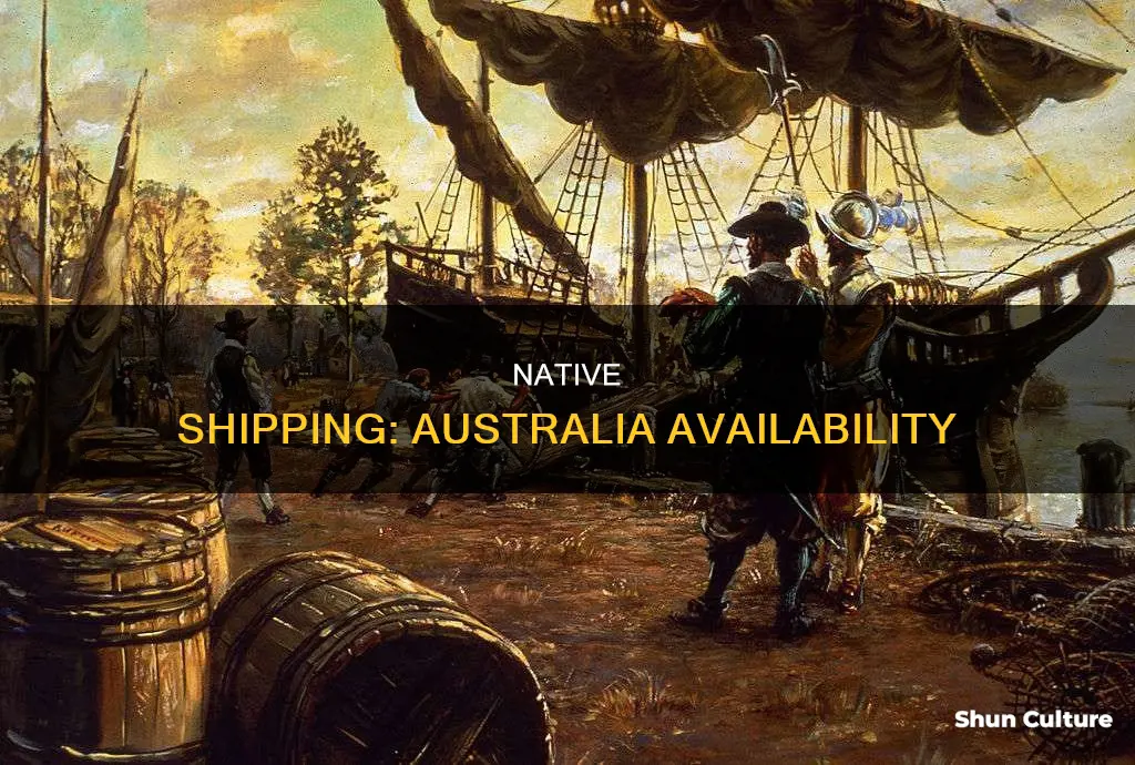 does native ship to australia