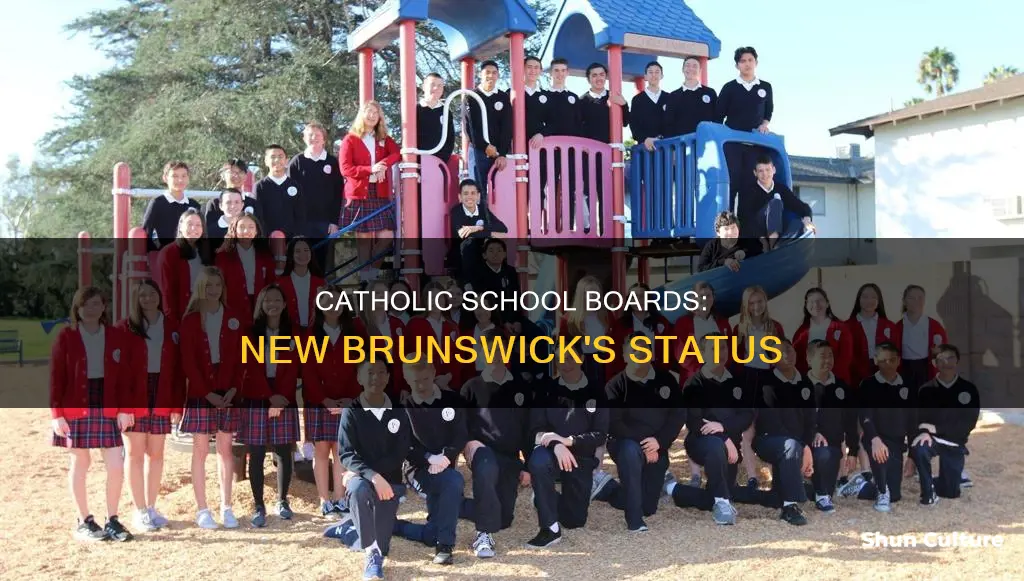 does new brunswick canada still have catholic school boards