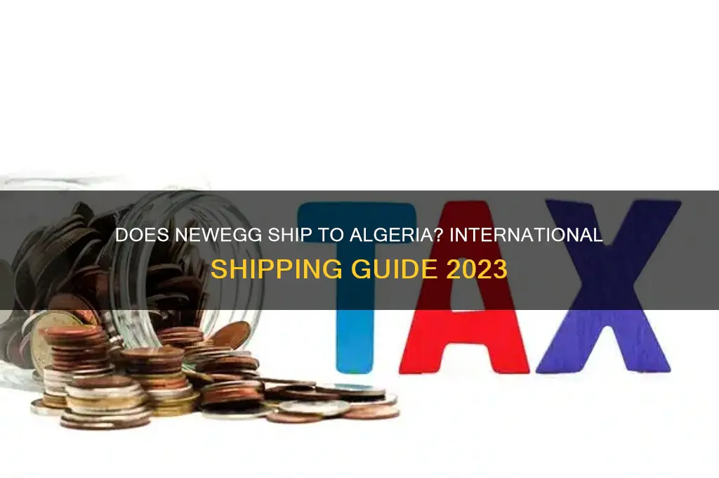does newegg ship to algeria