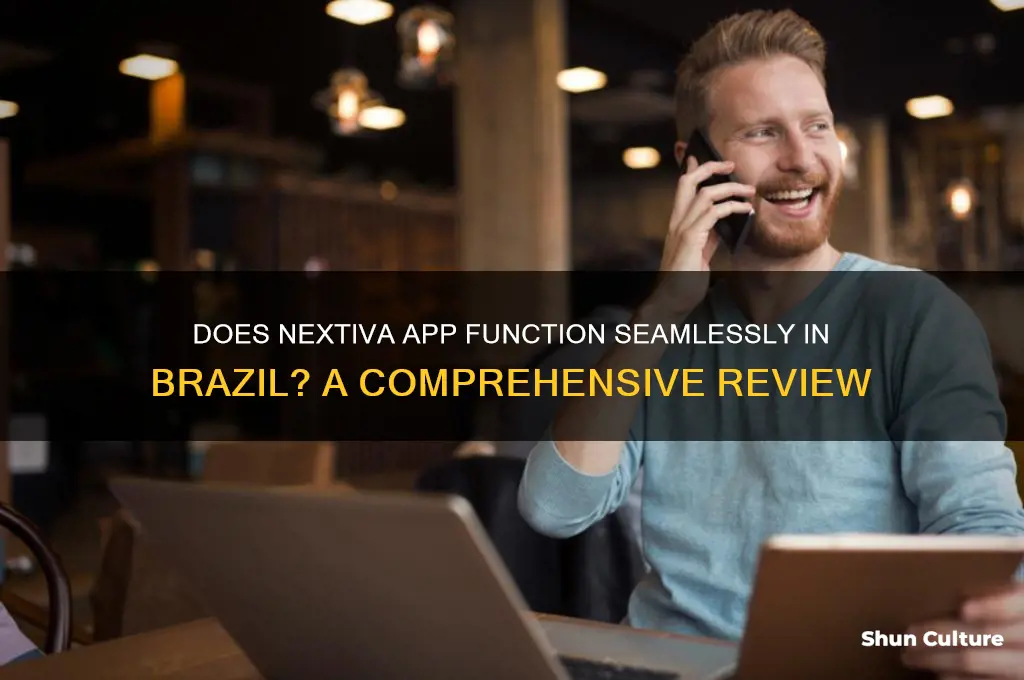 does nextiva app work in brazil