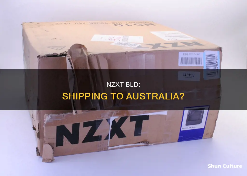 does nzxt bld ship to australia