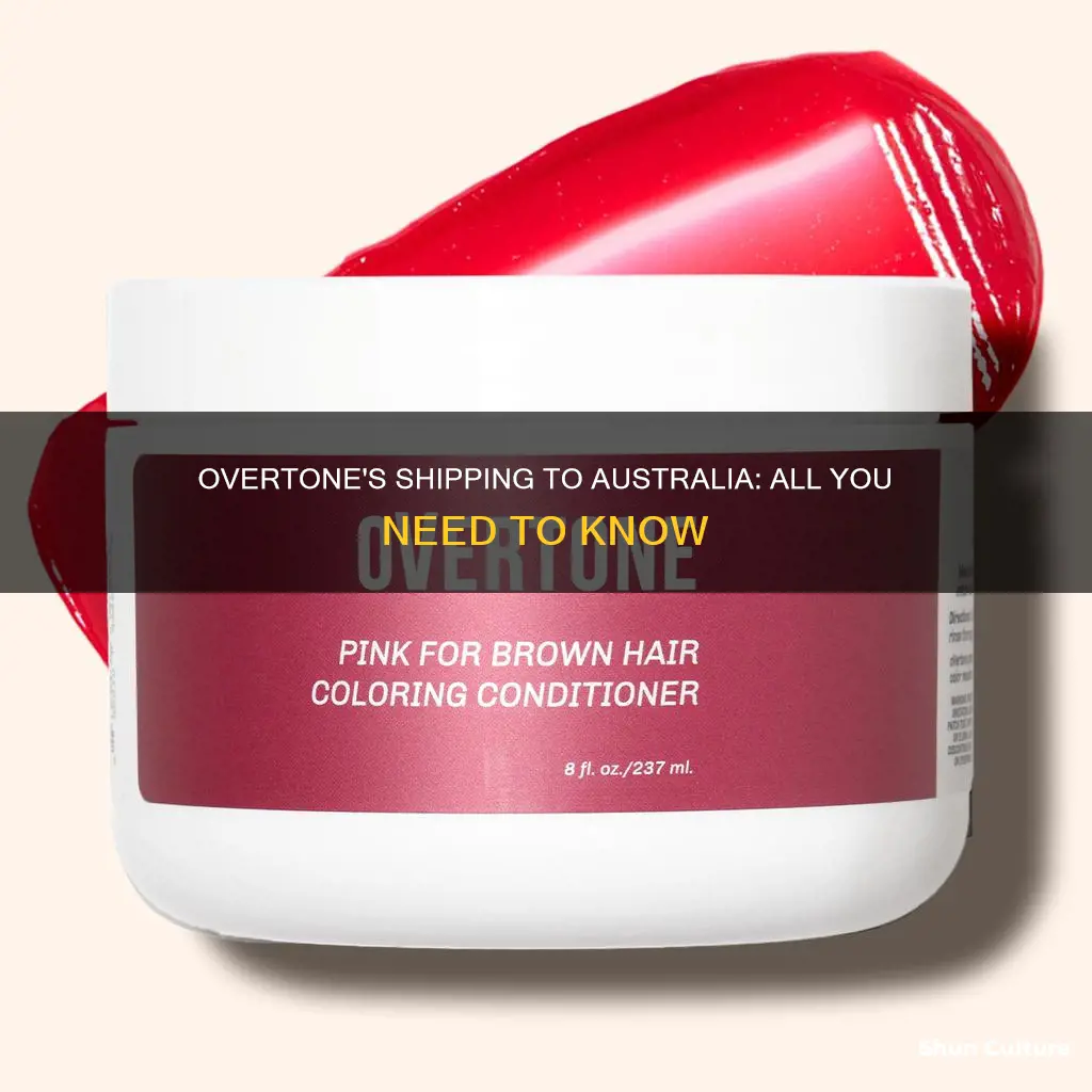 does overtone ship to australia