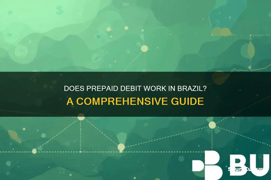 does prepaid debit work in brazil