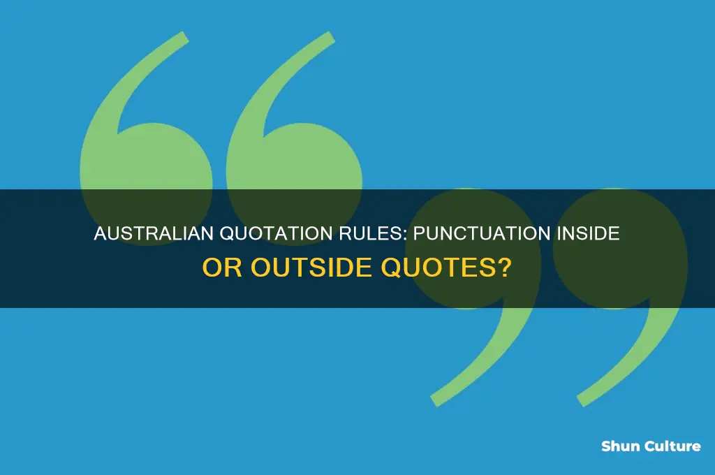 does punctuation go inside quotation marks australia