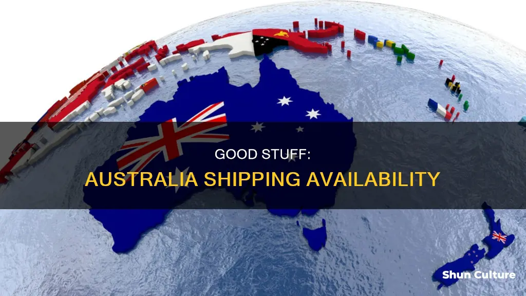 does really good stuff ship to australia