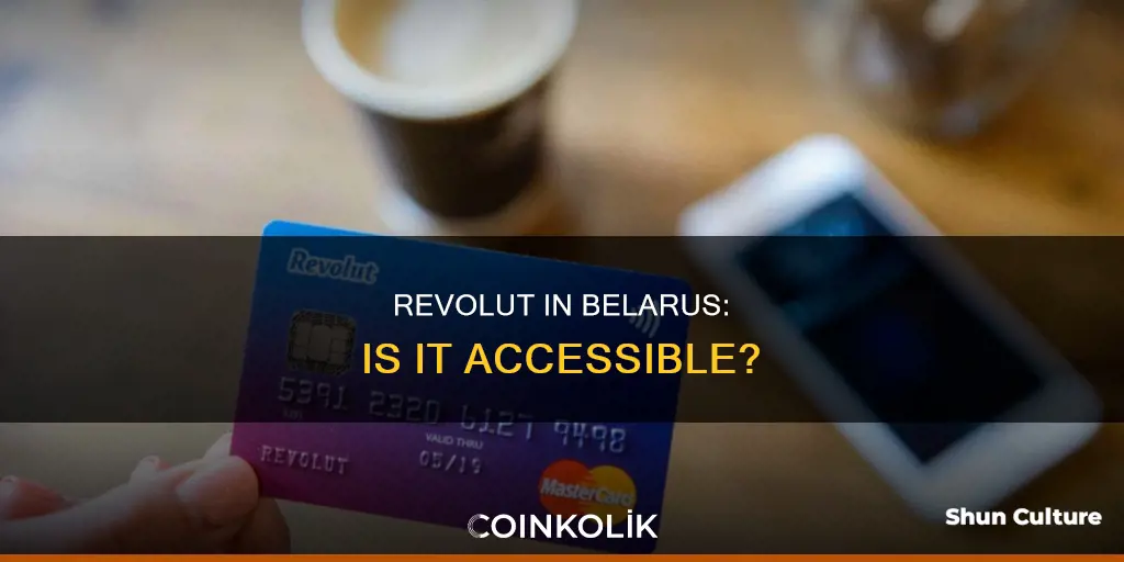 does revolut work in belarus