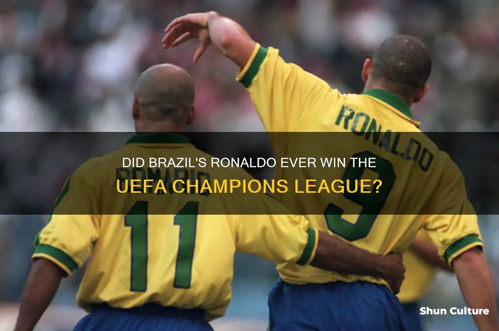 does ronaldo brazil won the champions league