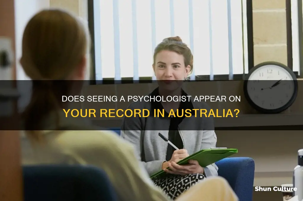 does seeing a psychologist go on your record australia