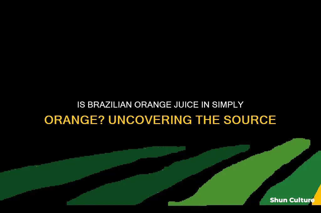 does simply orange use orange juice from brazil