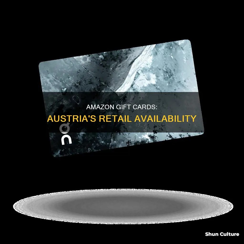 does store sell amazon gift card in austria