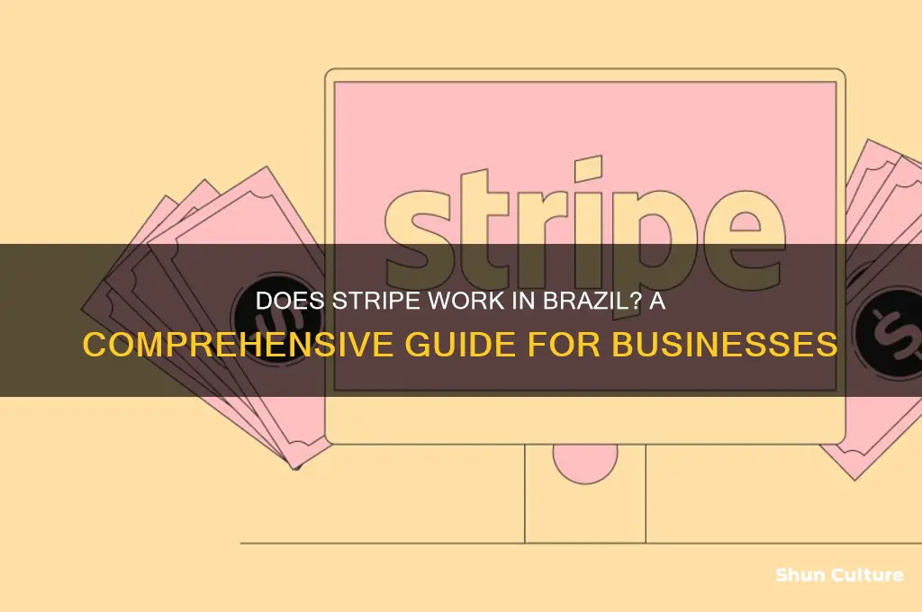 does stripe work in brazil