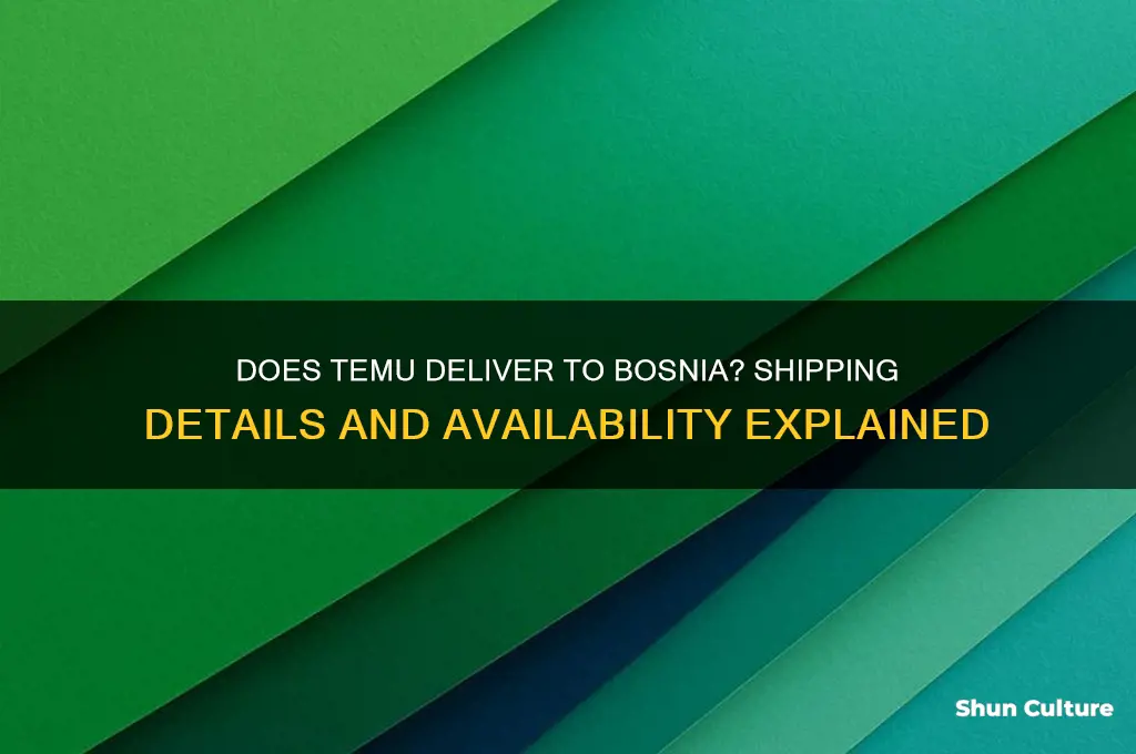 does temu ship to bosnia