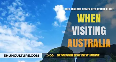 Thailand Citizens Visiting Australia: Return Flight Requirement Explained