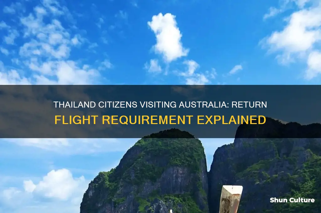 does thailand citizen need return flight when visiting australia