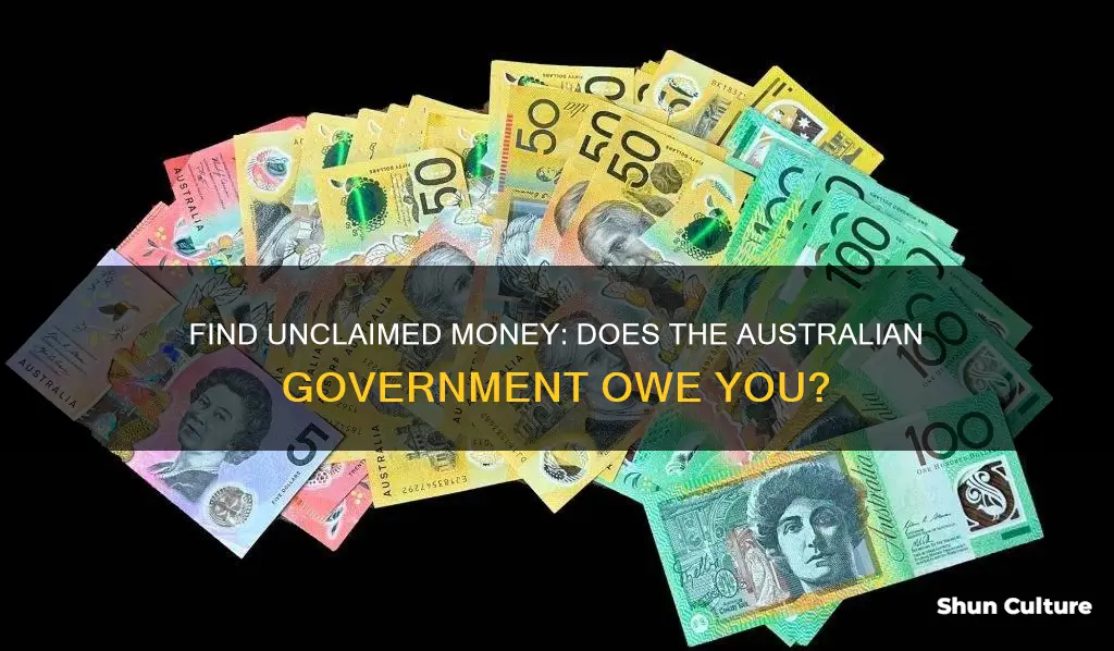 does the australian government owe me money