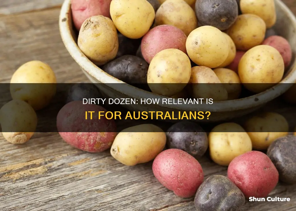 does the dirty dozen apply to australia