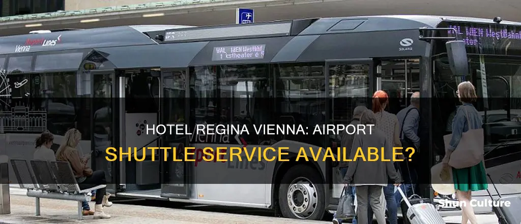 does the hotel regina vienna austria have airport shuttle service