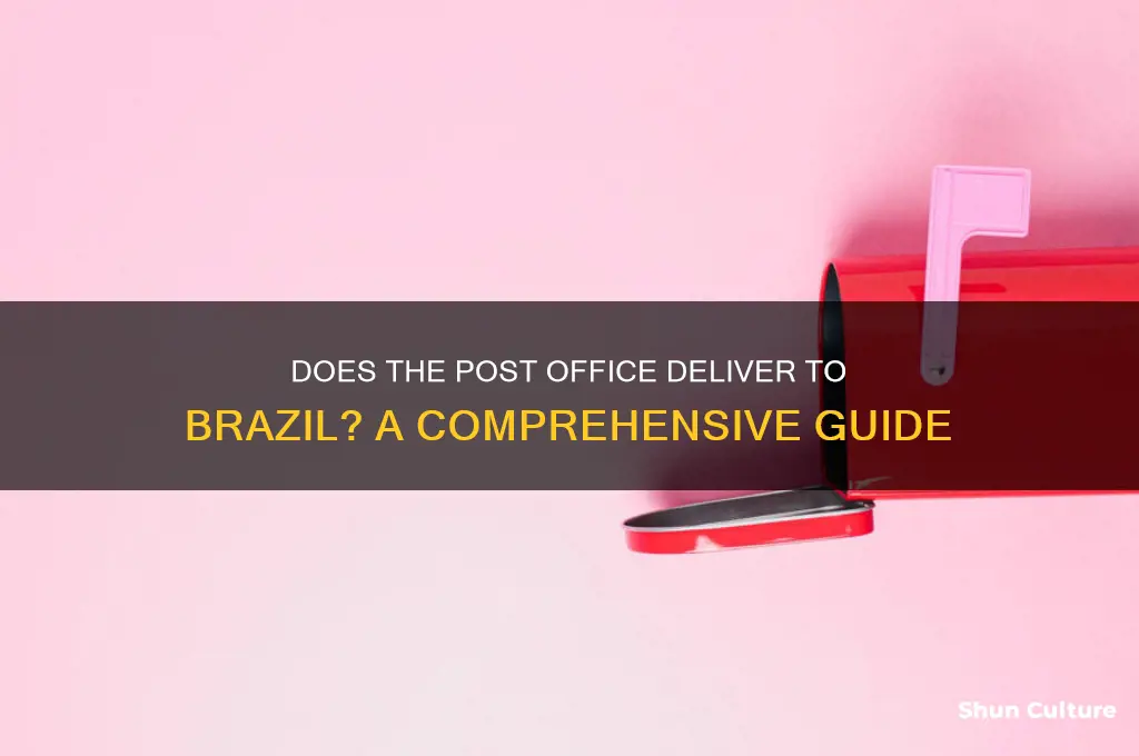 does the post office del to brazil