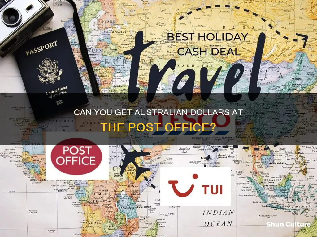 does the post office stock australian dollars