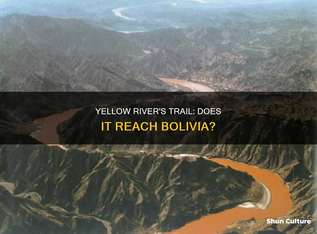 does the yellow river run through bolivia