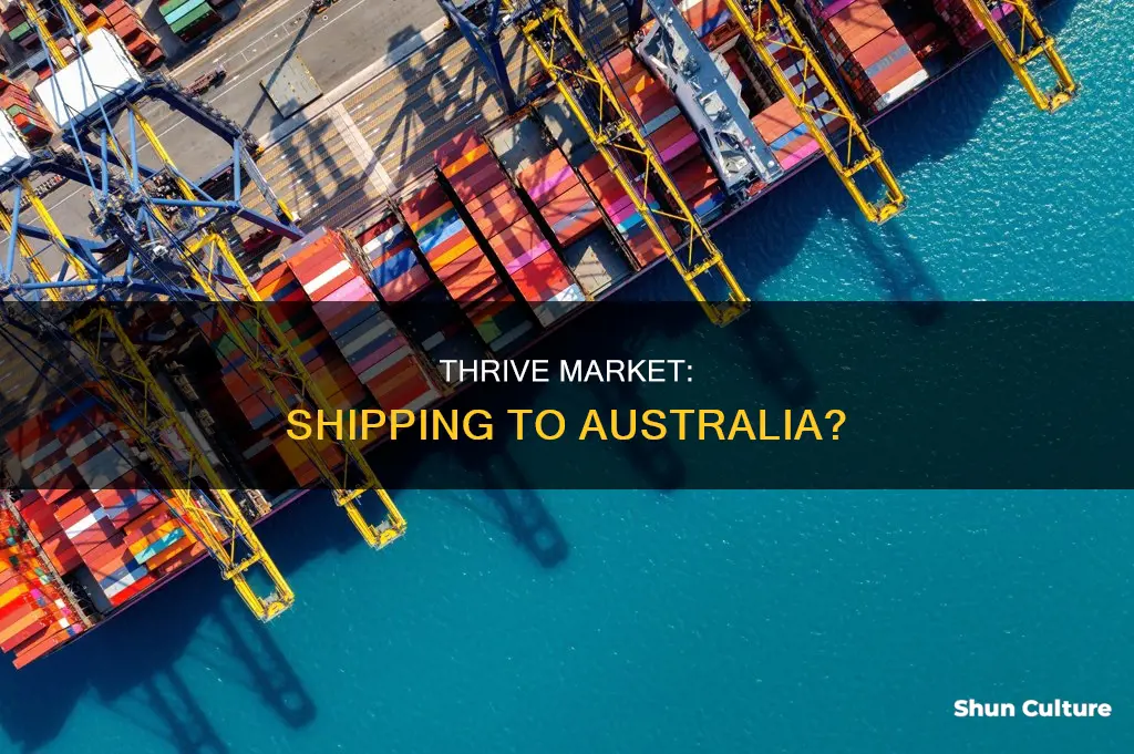 does thrive market ship to australia