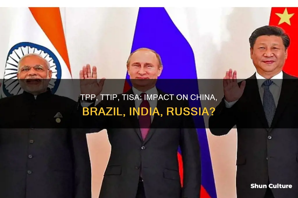 does tpp ttip tisa exclude china brazil india russia