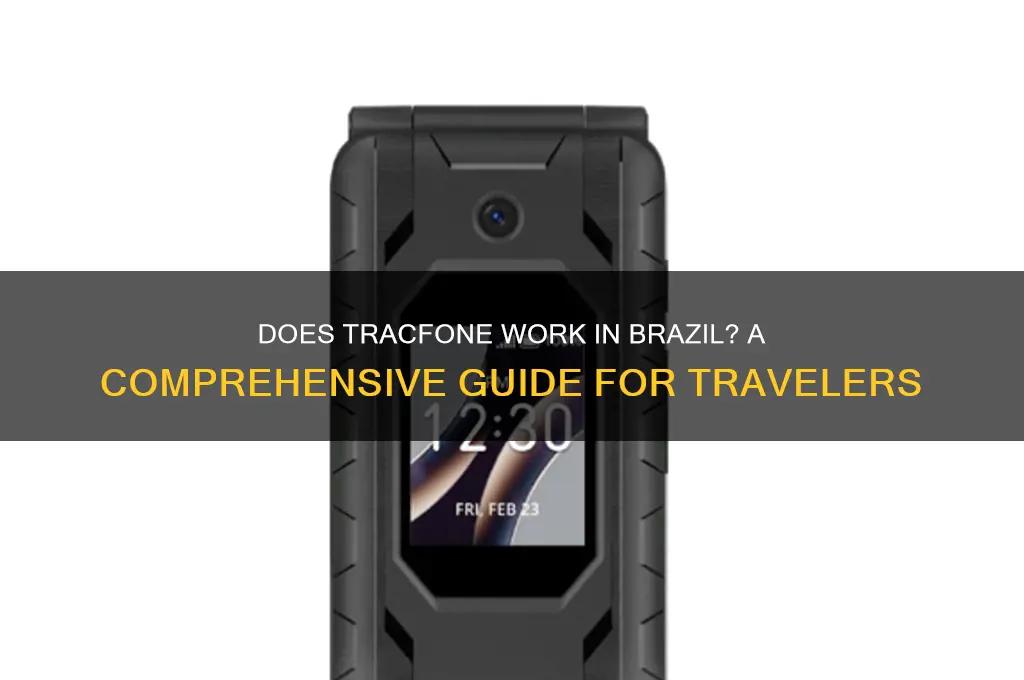 does tracfone work in brazil