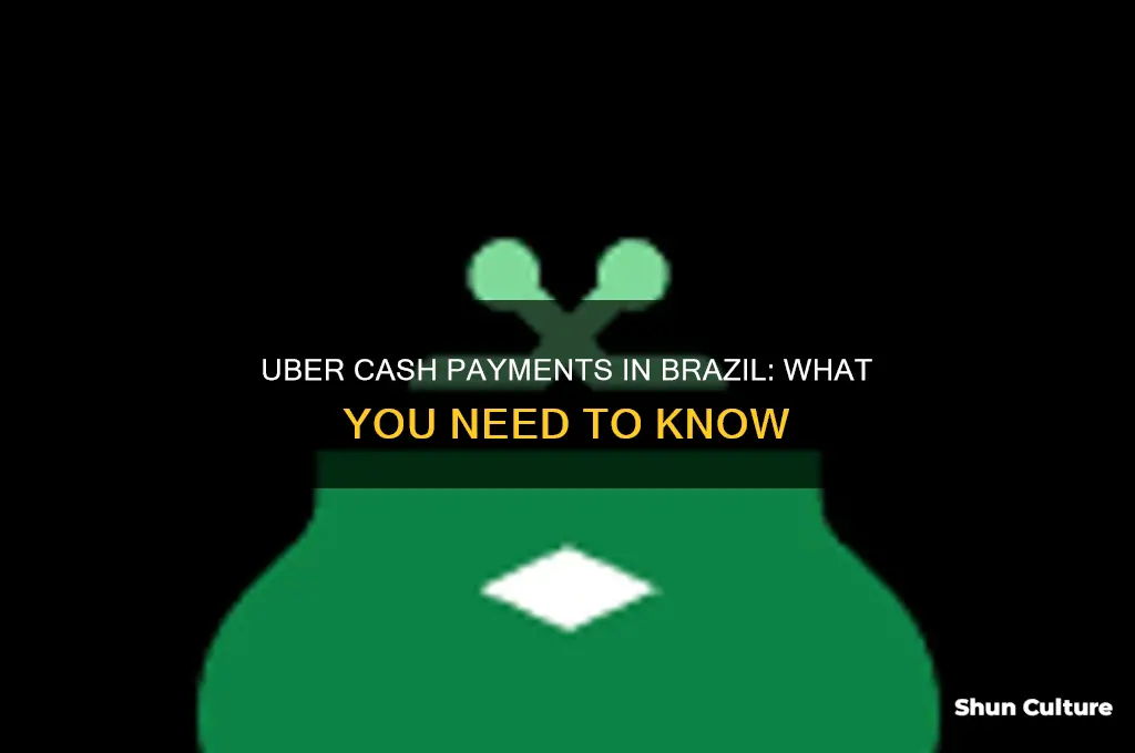 does uber take cash in brazil