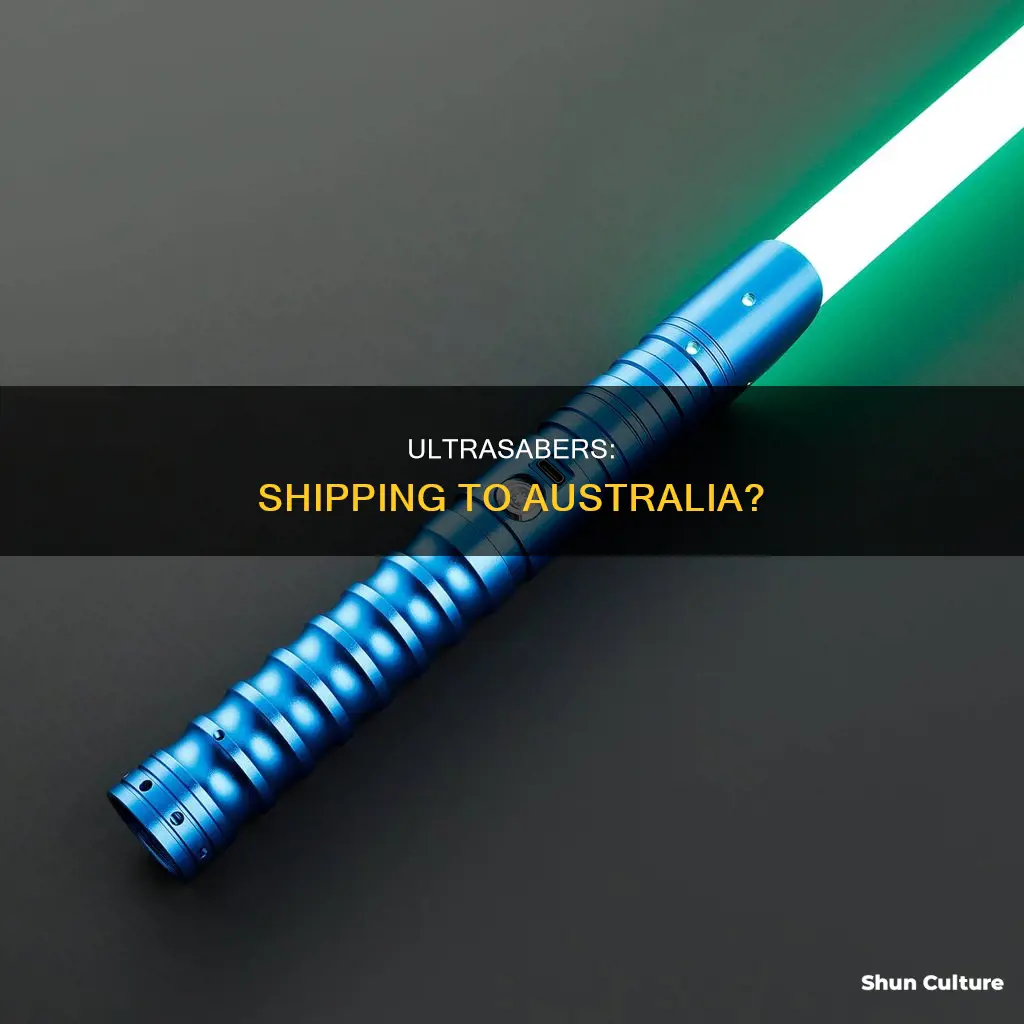 does ultrasabers ship to australia