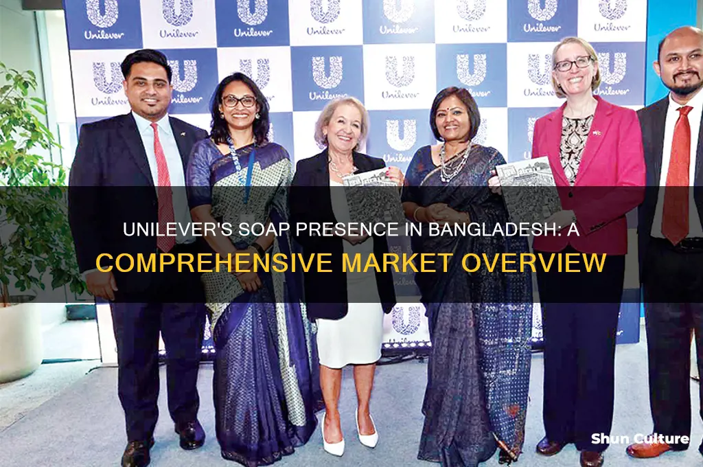 does unilever sell soap in bangladesh