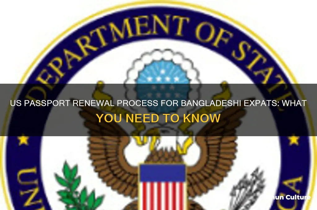 does usa send bangladeshi passport to the bangladesh for renewal