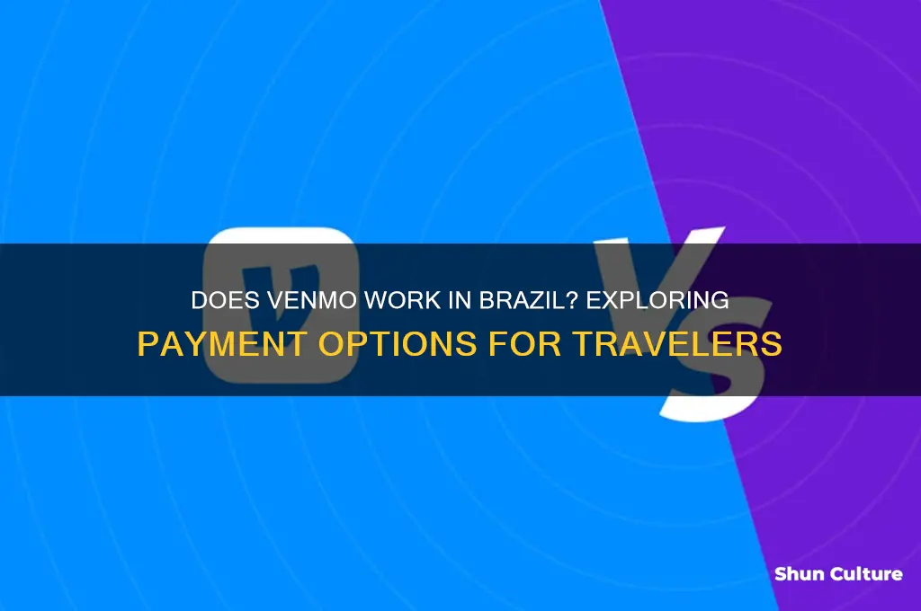 does venmo work in brazil