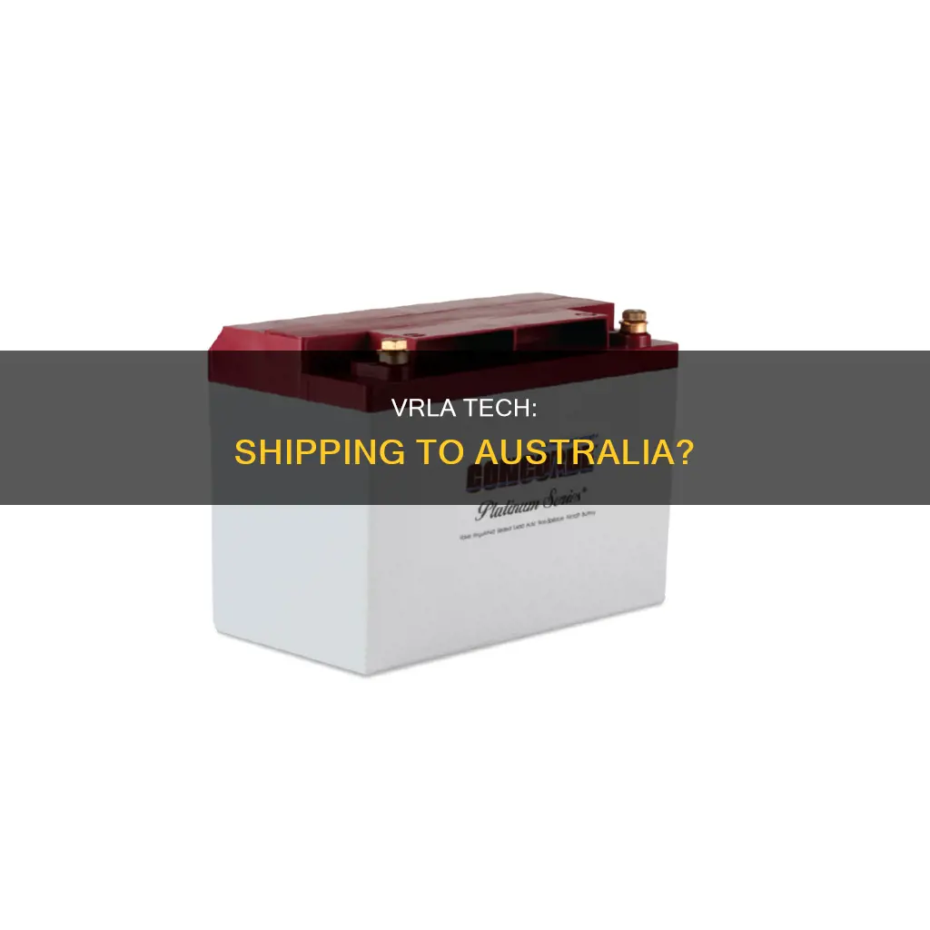 does vrla tech ship to australia