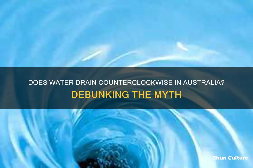 does water go down the drain backwards in australia
