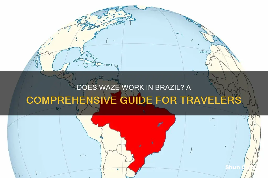 does waze work in brazil