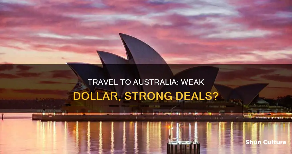 does weak australian dollar make it cheaper to travel there
