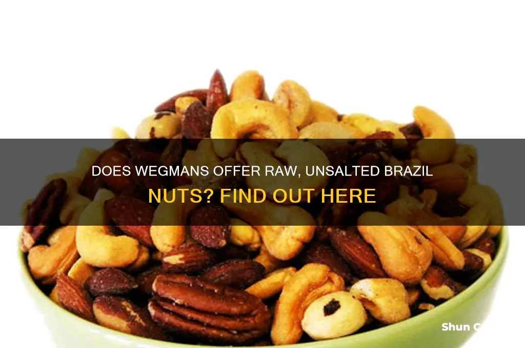 does wegmans sell brazil nuts raw unsalted