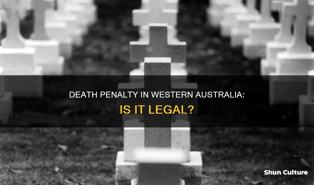 does western australia have the death penalty