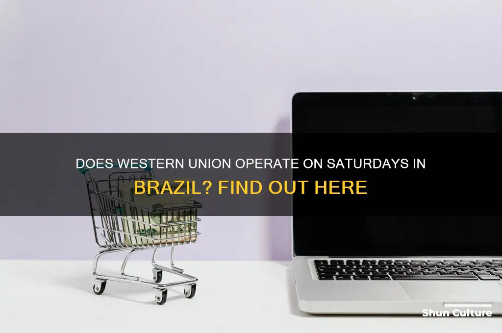 does western union work on saturday in brazil