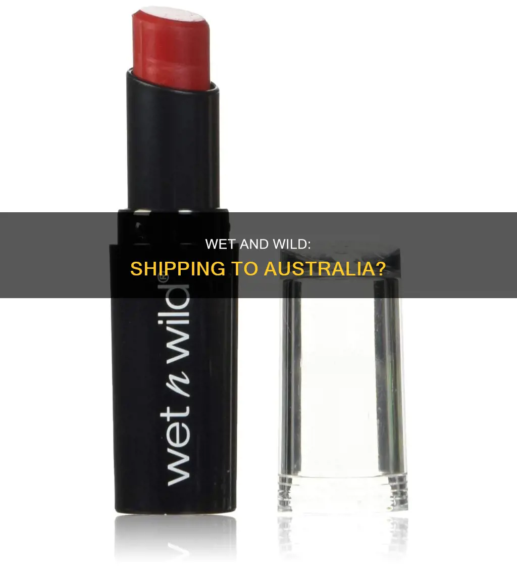 does wet and wild ship to australia