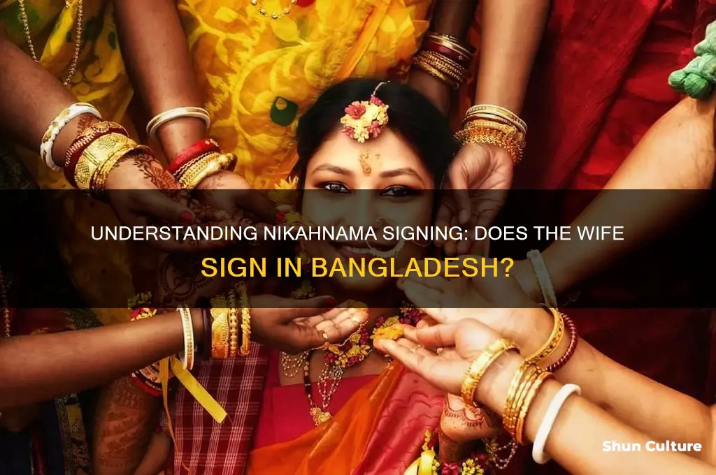 does wife sign nikhanama in bangladesh