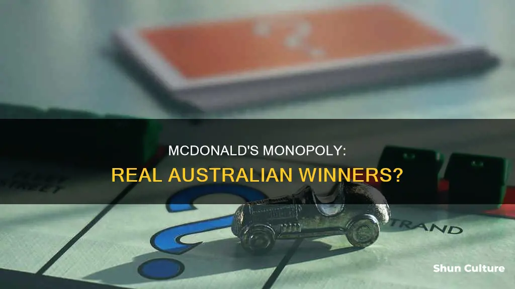has anyone actually won mcdonalds monopoly australia