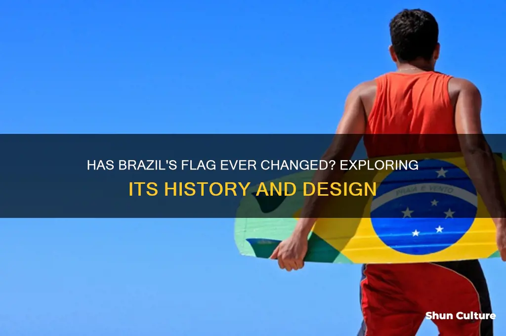 has brazil flag ever changed