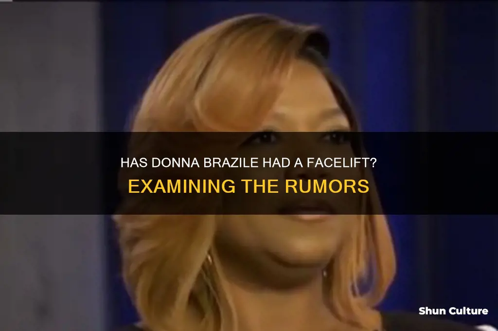 has donna brazile had a facelift