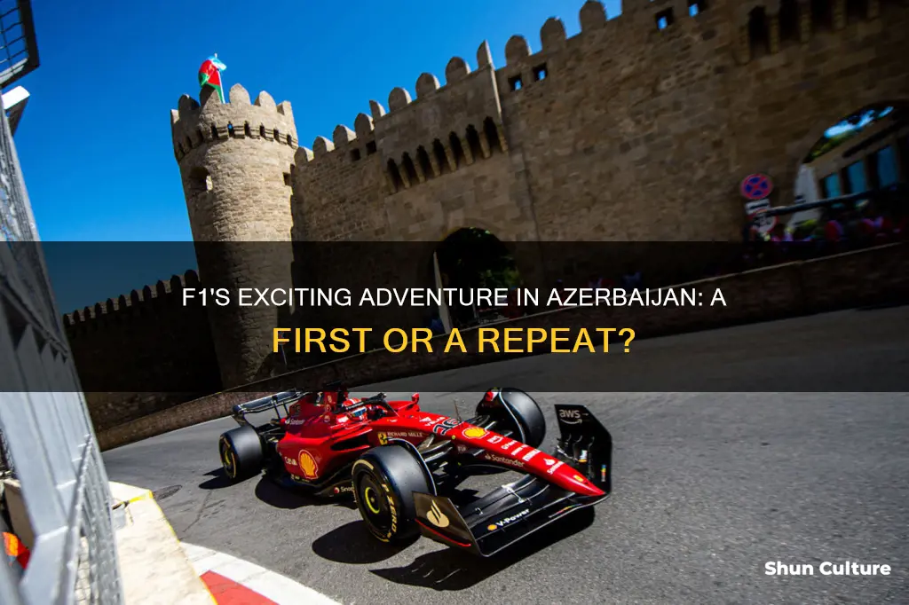 has f1 ever raced in azerbaijan bofore