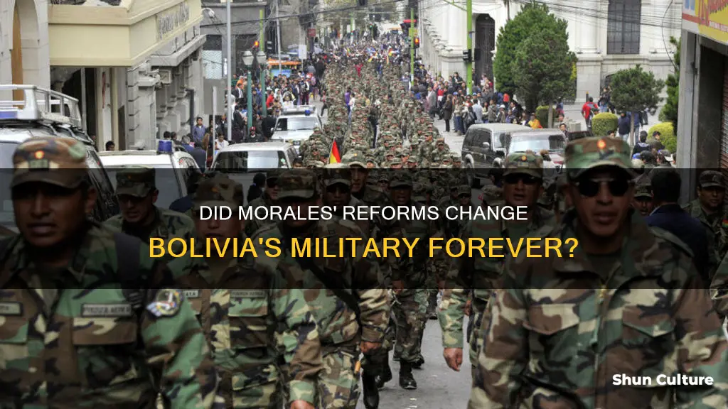 has morales restructured bolivias military